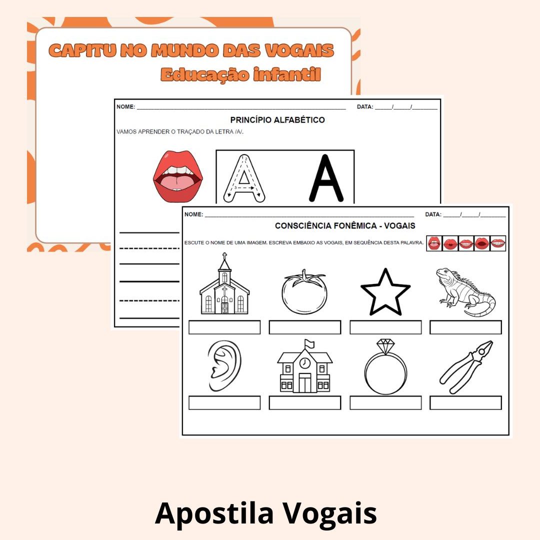 Apostila pré-alfabetização - Educação Infantil - vogais